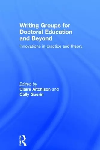 Writing Groups for Doctoral Education and Beyond cover