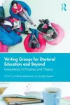 Writing Groups for Doctoral Education and Beyond cover