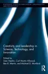 Creativity and Leadership in Science, Technology, and Innovation cover