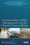 Transboundary Water Management and the Climate Change Debate cover