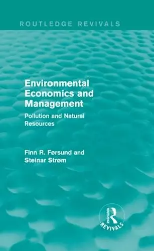 Environmental Economics and Management (Routledge Revivals) cover