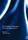 Small States in Multilateral Economic Negotiations cover
