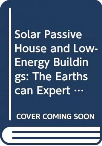 Solar Passive House and Low-Energy Buildings cover