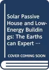 Solar Passive House and Low-Energy Buildings cover