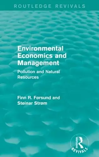 Environmental Economics and Management (Routledge Revivals) cover