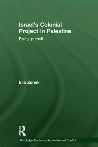 Israel's Colonial Project in Palestine cover