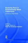 Exploring Race in Predominantly White Classrooms cover