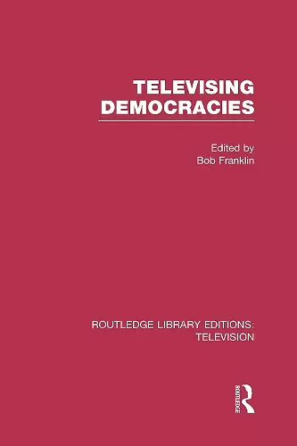 Televising Democracies cover