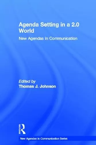 Agenda Setting in a 2.0 World cover