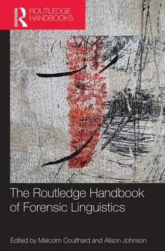 The Routledge Handbook of Forensic Linguistics cover