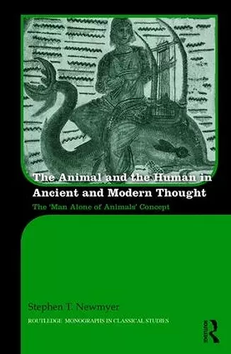 The Animal and the Human in Ancient and Modern Thought cover