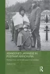 Abandoned Japanese in Postwar Manchuria cover