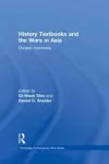 History Textbooks and the Wars in Asia cover