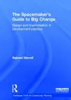 The Spacemaker's Guide to Big Change cover