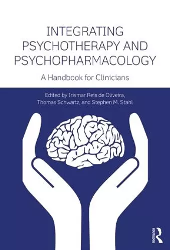 Integrating Psychotherapy and Psychopharmacology cover