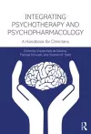 Integrating Psychotherapy and Psychopharmacology cover