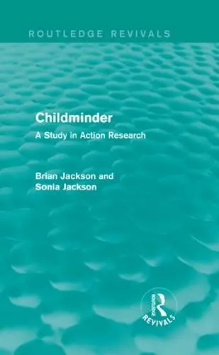 Childminder (Routledge Revivals) cover