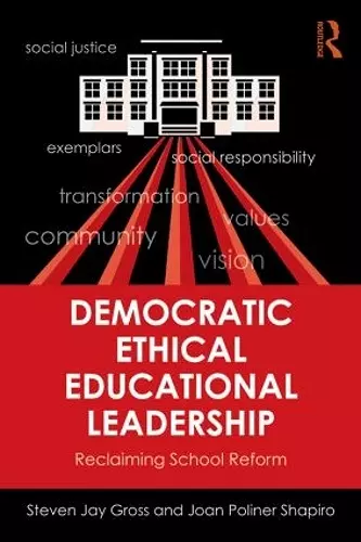 Democratic Ethical Educational Leadership cover