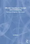 Effective Coaching in Strength and Conditioning cover