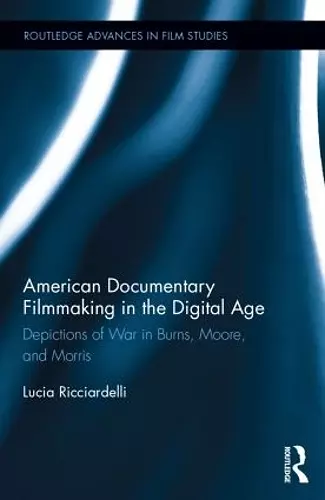 American Documentary Filmmaking in the Digital Age cover
