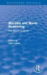 Morality and Moral Reasoning (Routledge Revivals) cover