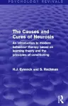 The Causes and Cures of Neurosis (Psychology Revivals) cover