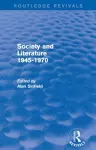 Society and Literature 1945-1970 (Routledge Revivals) cover