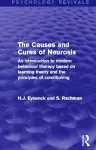 The Causes and Cures of Neurosis (Psychology Revivals) cover