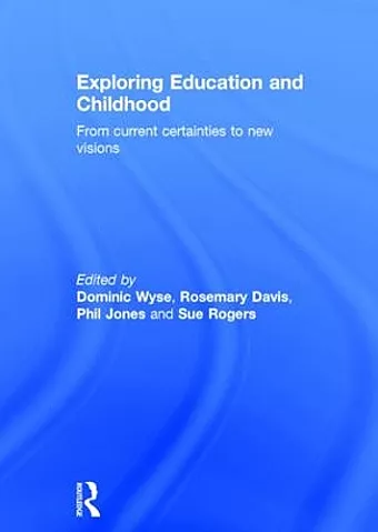 Exploring Education and Childhood cover