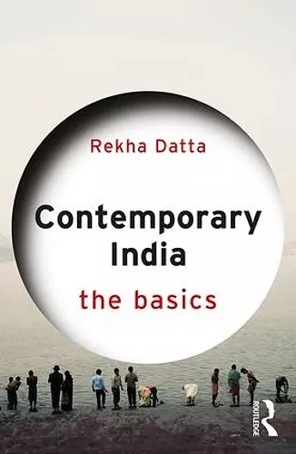 Contemporary India: The Basics cover