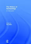 The History of Archaeology cover