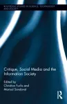 Critique, Social Media and the Information Society cover