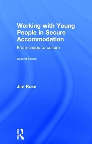 Working with Young People in Secure Accommodation cover