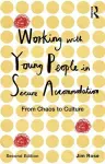 Working with Young People in Secure Accommodation cover