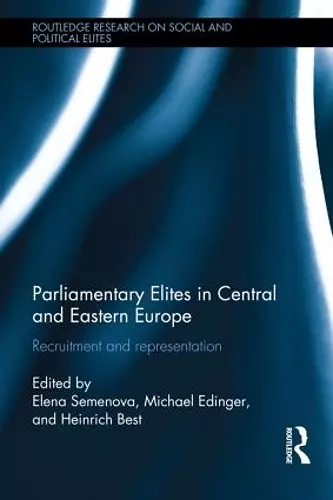 Parliamentary Elites in Central and Eastern Europe cover