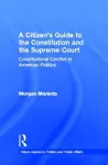 A Citizen's Guide to the Constitution and the Supreme Court cover