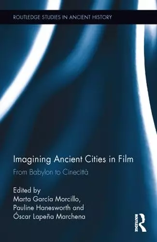 Imagining Ancient Cities in Film cover