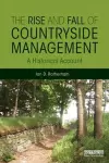 The Rise and Fall of Countryside Management cover