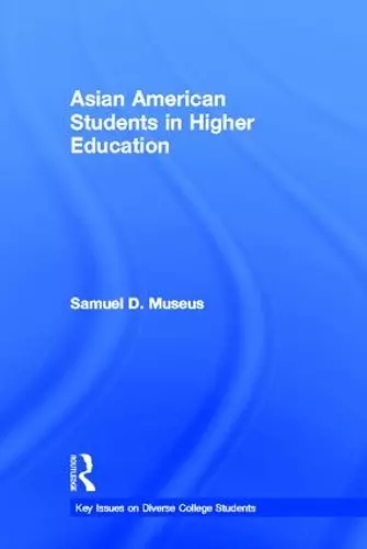 Asian American Students in Higher Education cover