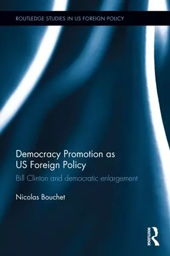 Democracy Promotion as US Foreign Policy cover