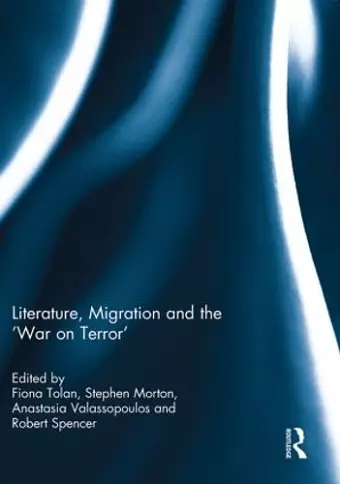 Literature, Migration and the 'War on Terror' cover