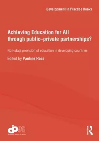 Achieving Education for All through Public–Private Partnerships? cover