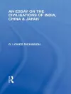 An Essay on the Civilisations of India, China and Japan cover