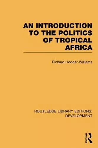 An Introduction to the Politics of Tropical Africa cover