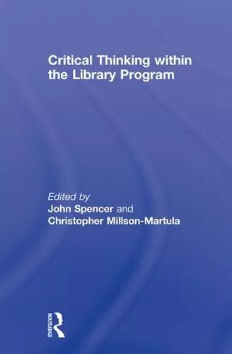 Critical Thinking Within the Library Program cover