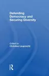 Defending Democracy and Securing Diversity cover