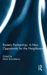 Eastern Partnership: A New Opportunity for the Neighbours? cover