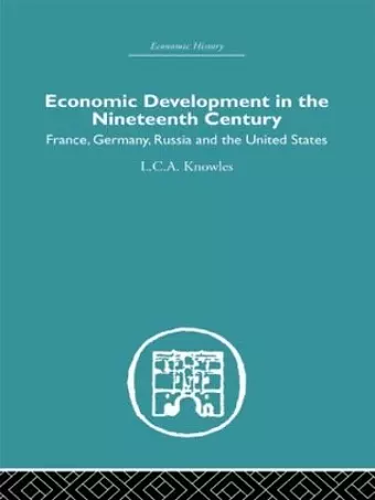 Economic Development in the Nineteenth Century cover