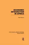 Economic Integration in Africa cover