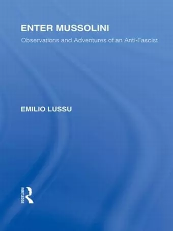 Enter Mussolini (RLE Responding to Fascism) cover